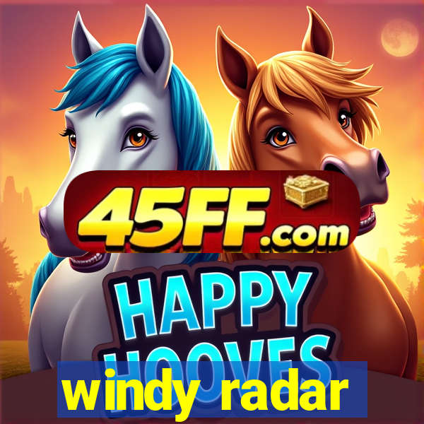 windy radar